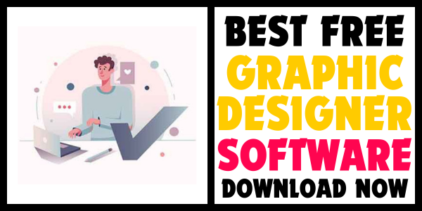 SOFTWARES FOR GRAPHIC DESIGNERS